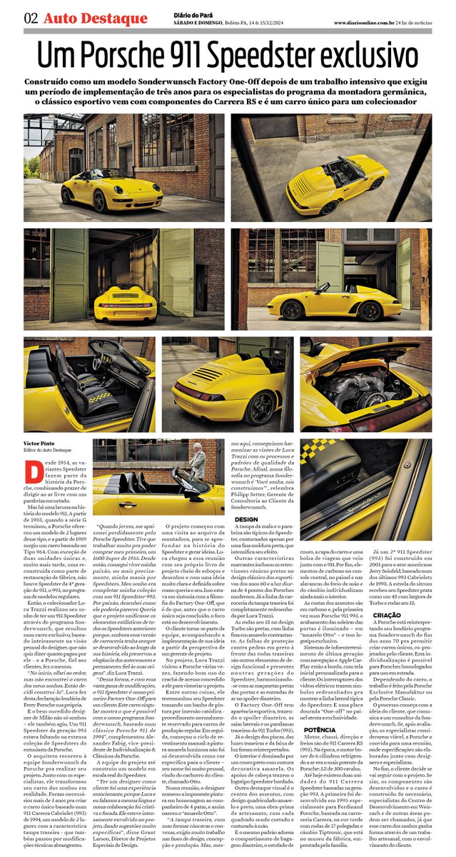 AutoDestaque's tweet image. Porsche criou um 911 Speedster único, que foi matéria no caderno Auto Destaque do jornal Diário do Pará de 14 &amp;amp; 15/12/2024 #AutoDestaque #Porsche #911Speedster #Porsche911Speedster #SonderwunschFactoryOneOff #Sonderwunsch #FactoryOneOff #PorscheExclusiveManufaktur #PorscheClassic