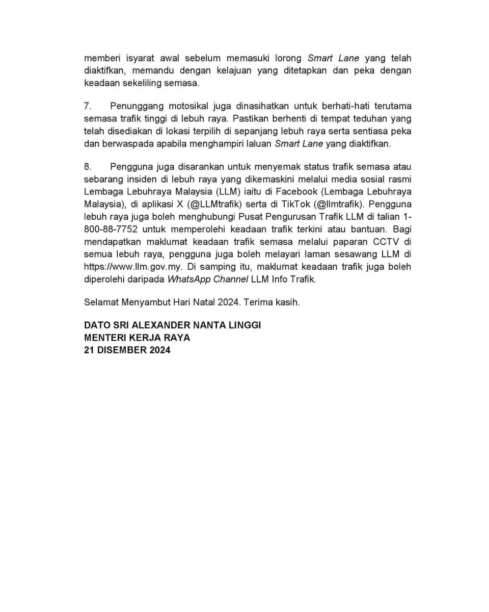 Bersempena perayaan Hari Krismas yang akan disambut tidak lama lagi, suka saya mengumumkan pemberian tol percuma selama dua hari bermula pada jam 12.01 tengah malam, 23 Disember 2024 (Isnin) dan akan berakhir pada Jam 11.59 malam, 24 Disember 2024 (Selasa).

Tol percuma ini