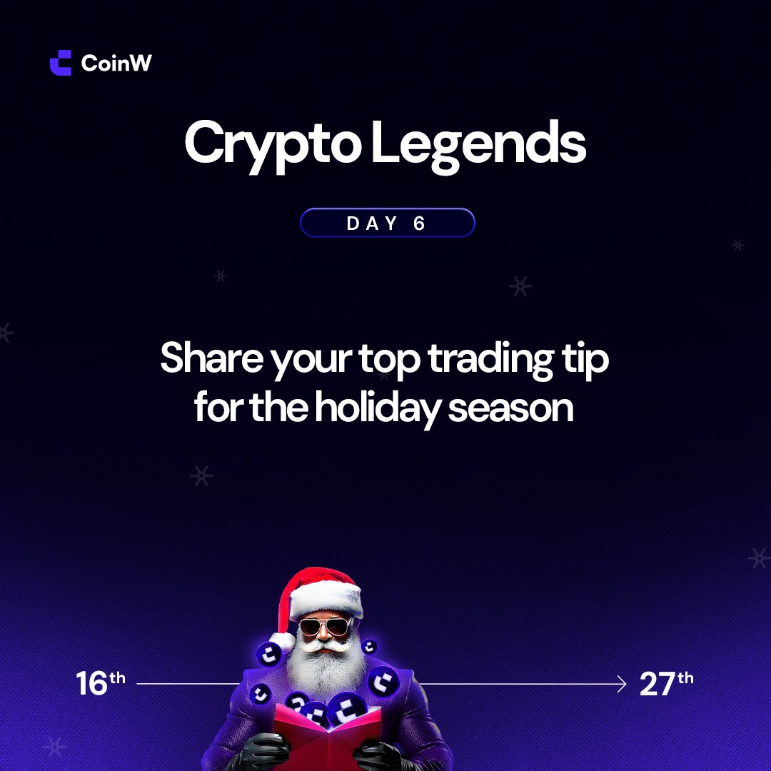 🎄 Crypto Legends: Day 6

Legends share their wisdom. Inspire others by sharing your top trading tip for the holiday season. We’ll be picking 5 lucky winners to win 50 USDT each! 💰

Simply:
🟣 Follow + Like + RT
🟣 Share with us your top trading tip below 
🟣 Tag 3 friends +