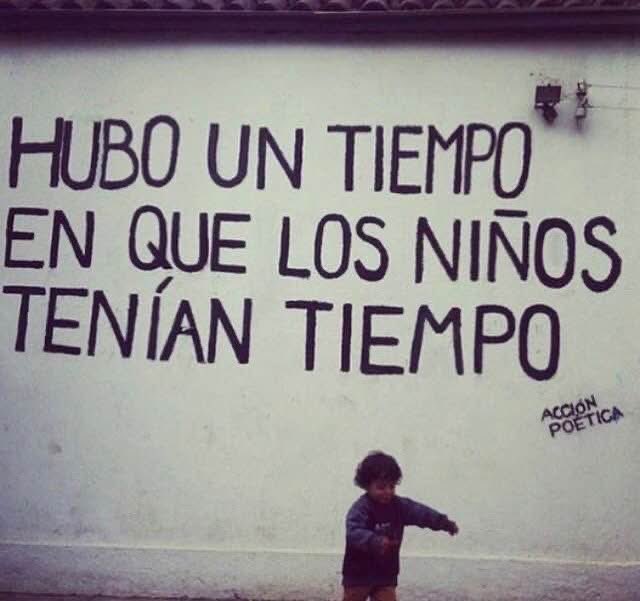 Hubo un tiempo… #crianzapositiva