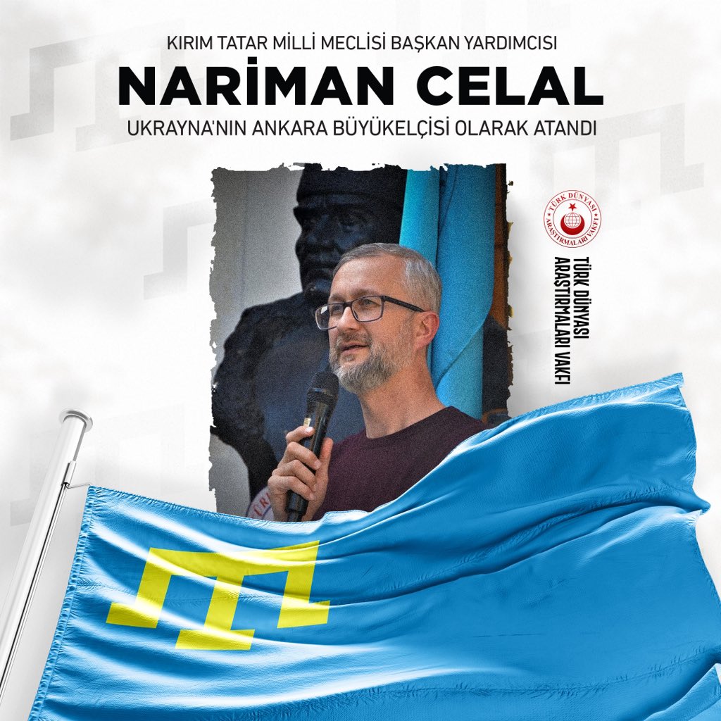 Kırım Tatar Türklerinin önde gelen temsilcilerinden Nariman Celal Ukrayna’ın Ankara büyükelçisi olarak atandı. 

Nariman Celal, 2021 yılında işgalci Rus güçleri tarafından alıkonulmuş ve 28 Haziran 2024 tarihinde Ukrayna ile Rusya arasında gerçekleşen esir takası ile özgürlüğüne