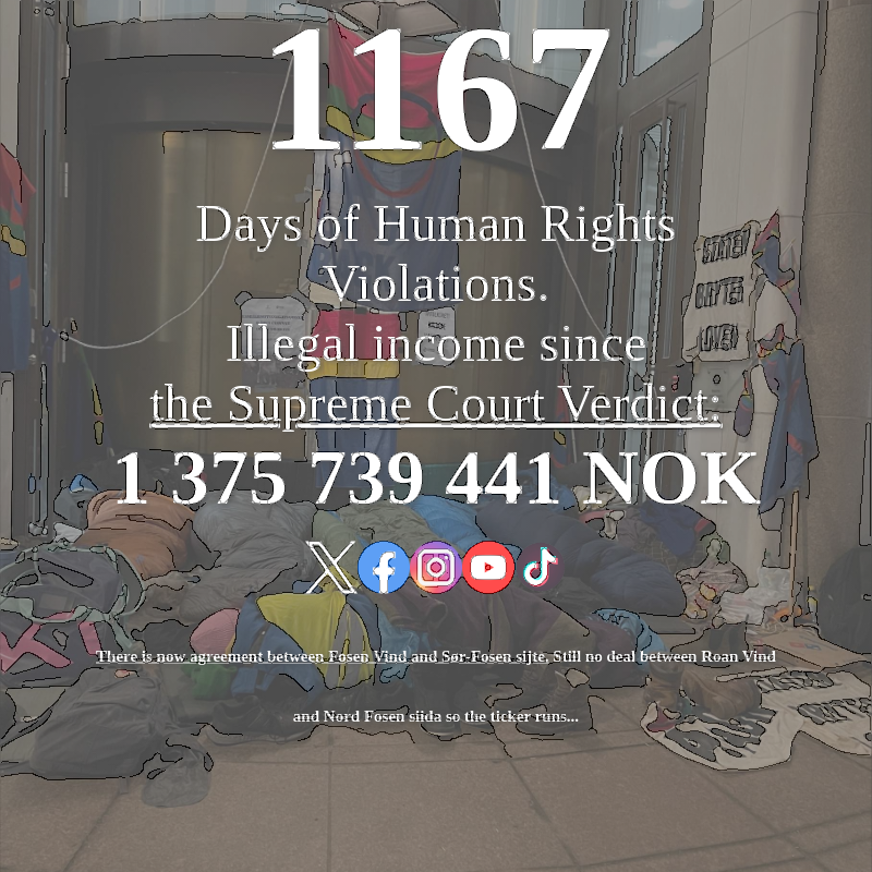FosenTicker's tweet photo. 1167 days and counting!
@Statkraft, pave the way for a future where development and indigenous rights thrive together. Start in Fosen. #Fosen #ThrivingFuture #JusticeOverMoney
https://t.co/Js6dP3f5TM
https://t.co/HMndLXqoO0 https://t.co/hDXakYYsfQ