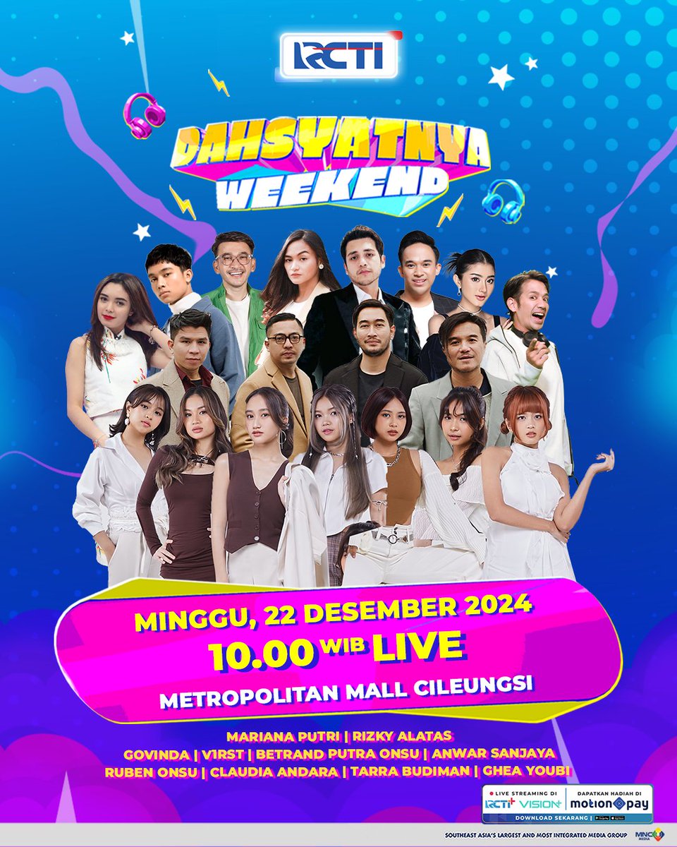 Binggung besok kemana? 🤔
Weekend kamu akan ditemani GOVINDA dan artist lainnya untuk seru-seruan bareng di DahSyatnya Weekend ✨

Kalian bisa datang langsung ke;
📍 Metropolitan Mall Cileungsi
🗓️ 22 Desember
⏰ Mulai Pukul 10.00 WIB (LIVE)

See you.. 👋🏻

#Govinda