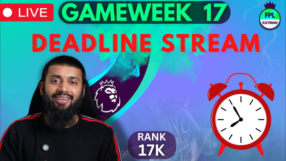 FPLKayman's tweet photo. #FPL Gameweek 17 Deadline stream! Watch Live now on YouTube! 

🎥Watch now: https://t.co/Z9VFq9eySZ

#FPLCommunity #GW17  #Deadlinestream https://t.co/Mlt9zw1XaO