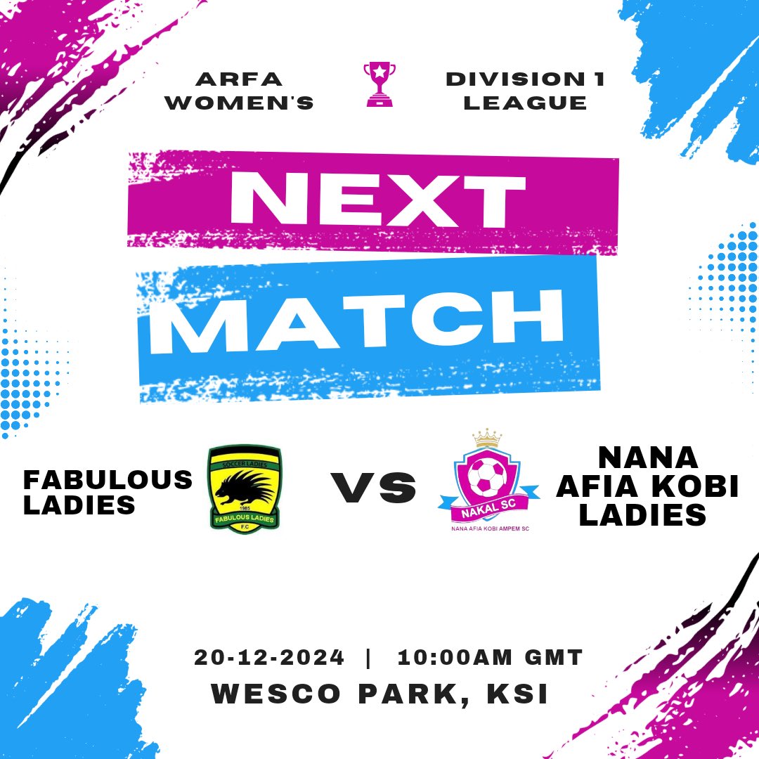 🟣Next 👊 !!! ⚪️

🆚 <a href="/LadiesFabulous/">Fabulous Ladies Football Club</a> 
🕒 10am
🏆 Ashanti Region Division One League
🏟 wesco Park, Ksi

#TeamNaKaL