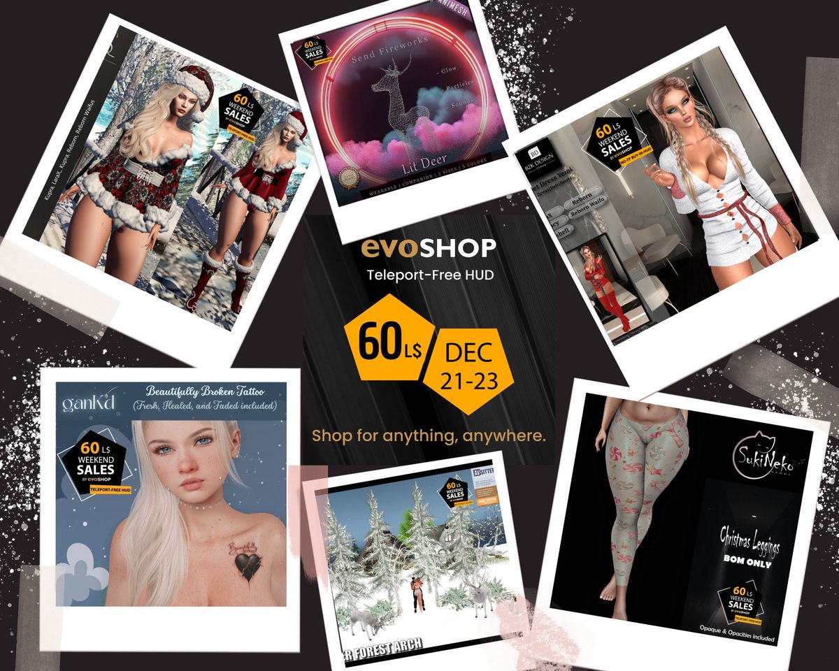 evoshop28's tweet photo. EvoShop Featured Weekend Sales December 21-23
See our featured items and more!
 https://t.co/Gz82ZskFwX
Searching for landmark? Buy without teleporting in HUD:
 https://t.co/ExbOUKVhAJ

#NoTP #BuyinHUD #TeleportFree #EvoShop #SecondLife https://t.co/qlWOgiSnkp
