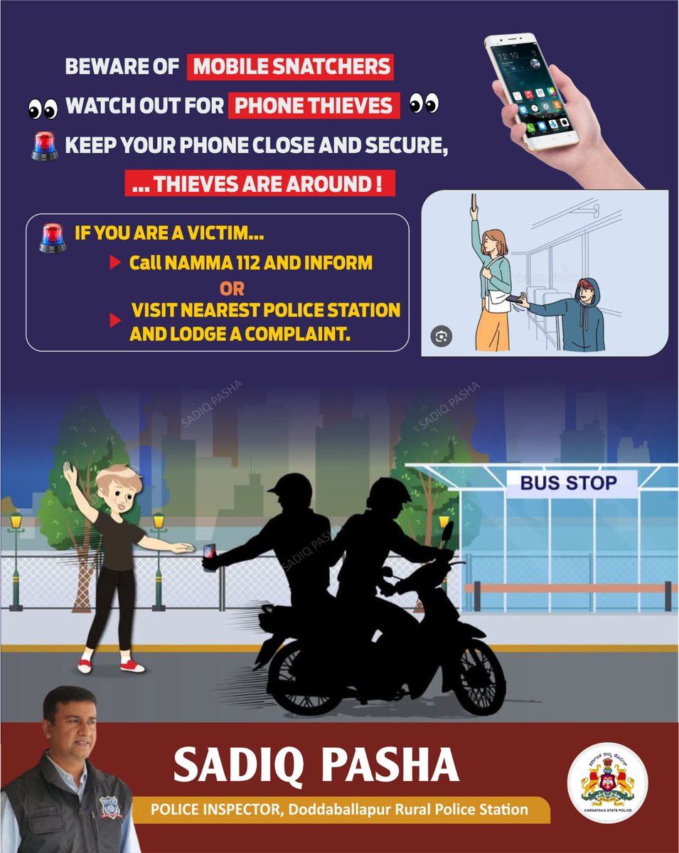 Keep your phone from "slipping" into the wrong hands. Contact  #namma112  to report mobile snatching. Keep an eye out and be careful!

<a href="/KarnatakaCops/">ಕರ್ನಾಟಕ ರಾಜ್ಯ ಪೊಲೀಸ್ Karnataka State Police</a> <a href="/bngdistpol/">SP Bengaluru District Police</a> <a href="/BlrCityPolice/">ಬೆಂಗಳೂರು ನಗರ ಪೊಲೀಸ್‌ BengaluruCityPolice</a> <a href="/dbpuraruralbng/">dbpuraruralpolice</a> <a href="/IgpRange/">IGP Central Range</a>