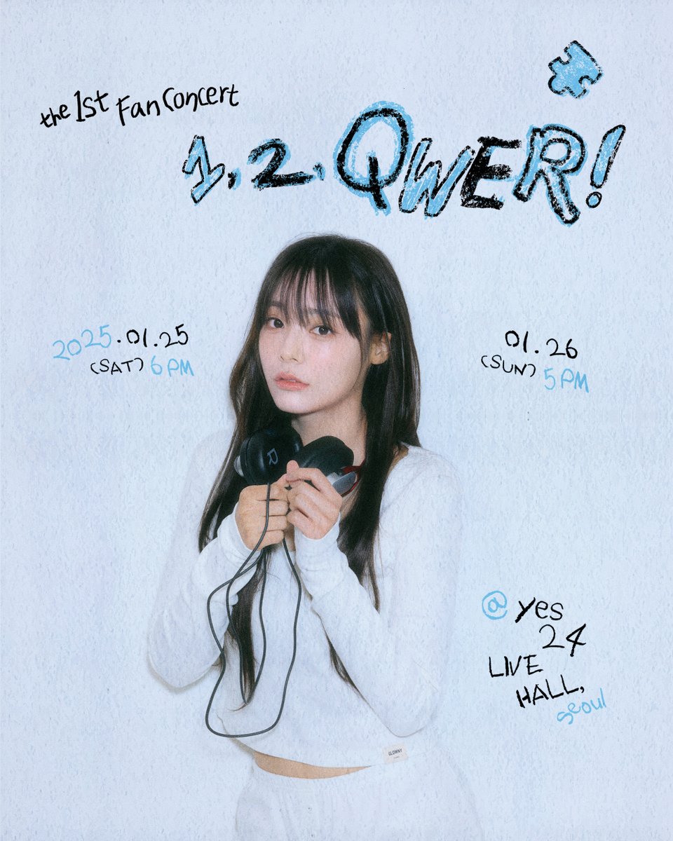 official_QWER's tweet photo. QWER The 1st Fan Concert [1, 2, QWER!]
#R #Siyeon
📆 2025.01.25 - 2025.01.26 / YES24 LIVE HALL
Be My Last Piece🩵🧩

#QWER #12QWER https://t.co/ImWJsotPJA
