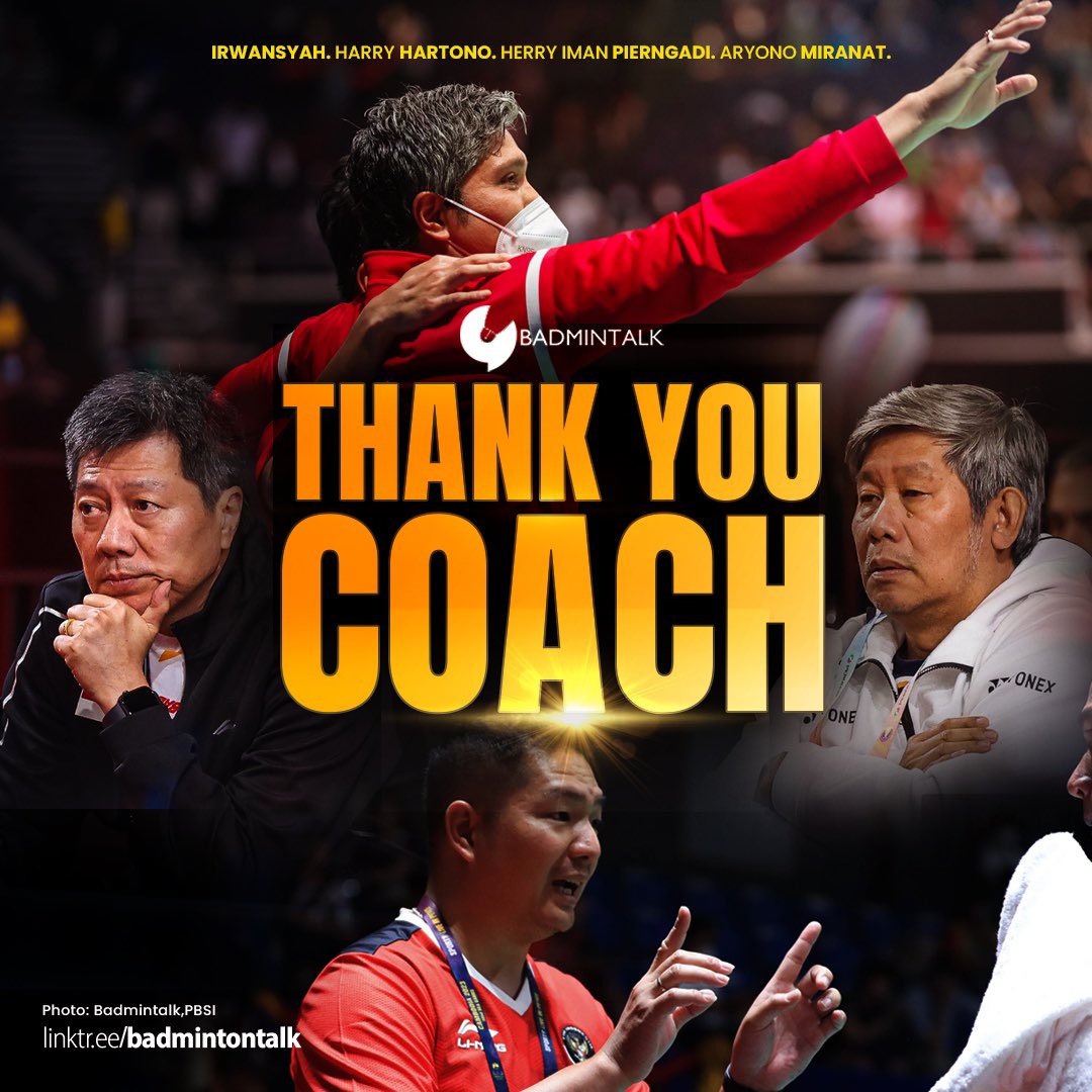Apresiasi dan rasa syukur kami sampaikan kepada:

Irwansyah
Harry Hartono
Herry Iman Pierngadi
Aryono Miranat

Terima kasih atas dedikasi dan kerja keras selama ini dalam membimbing atlet-atlet terbaik tanah air.

Selamat melanjutkan karier di luar PBSI dan sukses selalu!