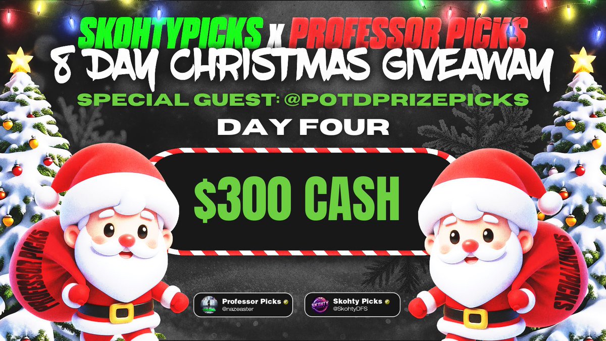 8 DAYS OF CHRISTMAS🎄- DAY FOUR🎁

$100 to 3 people who ⬇️ 

LIKE + RT + FOLLOW <a href="/SkohtyDFS/">Skohty Picks</a> &amp; <a href="/nazeaster/">𝐏r𝐨f𝐞s𝐬o𝐫 𝐏i𝐜k𝐬 👨‍🔬🟩</a> &amp; <a href="/PotdPrizepicks/">🍀GOBLIN PICKS💰</a> to be eligible✅🎁
