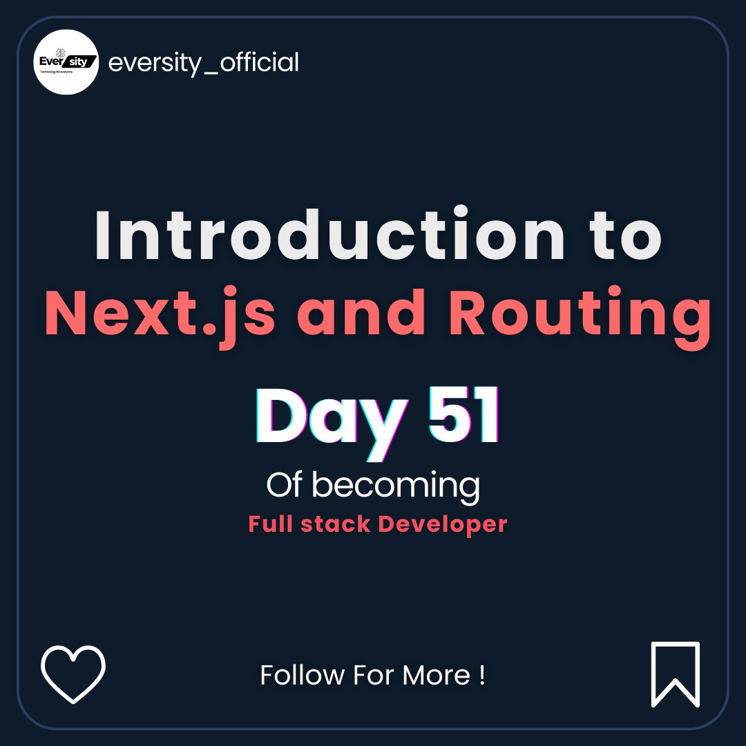 Ever_sity's tweet image. Day 51: Introduction to Next.js and Routing  📷 What You’ll Learn:
📷 Basics of Next.js and its folder structure.
📷 Creating pages with the pages directory.
📷 Building dynamic web apps with seamless routing. 
#NextjsDevelopment #WebDevelopmentJourney #LearnWithUs