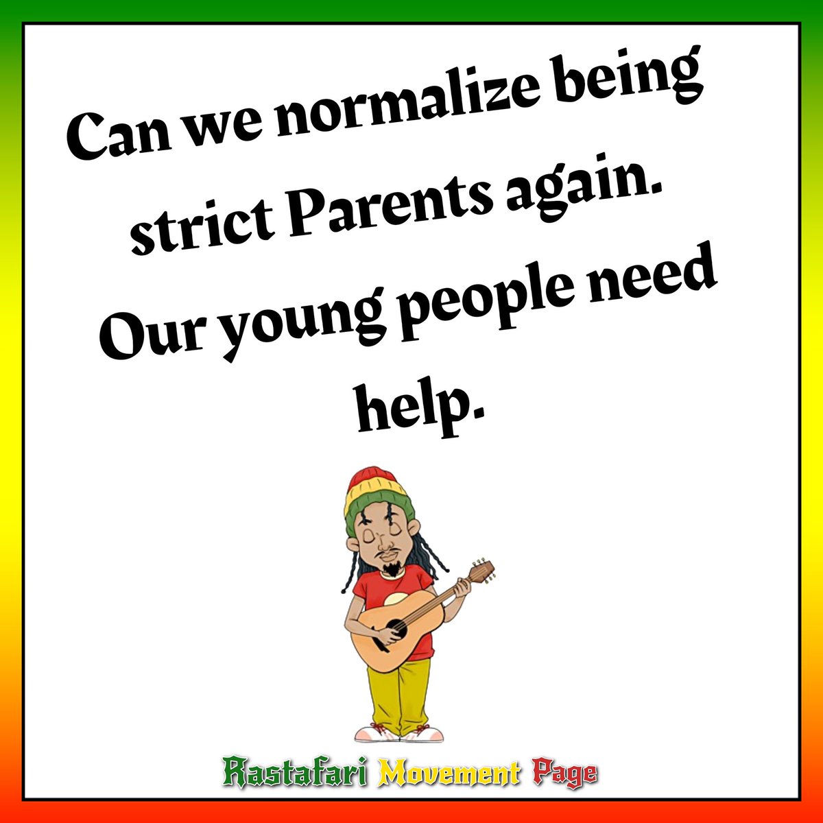 RastafariM's tweet photo. “Can we normalize being strict Parents again. Our young people need help.”

| Rastafari Movement® https://t.co/3AYGSMwAyd