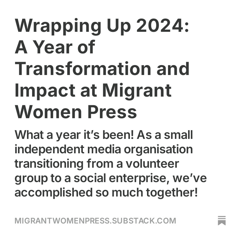 "Check out our Year in Review! 🗓️ Highlights and memories from an incredible year. We're taking a well-deserved break and wish you all a joyful festive season! 🎄✨open.substack.com/pub/migrantwom…