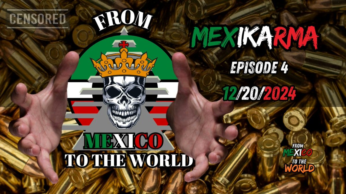 🇲🇽🤷‍♂️🌍 #MexiKarma #FinalEpisode December/20/2024

youtube.com/@frommexicotot…