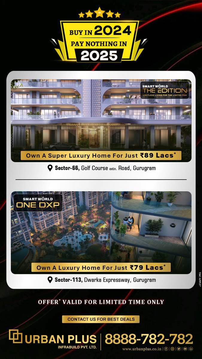 UrbanPlus's tweet image. 🏡 Limited-Time Offer Alert! 🌟
Exciting Offer Valid for a Limited Time Only.
Buy in 2024, pay nothing in 2025!
✅ Smartworld Edition 🏙️
✅ Smartworld One DXP 🏢

📞Call Now: 8888-782-782 or 🌐 Visit Us: urbanplus.co.in
#Smartworld #SmartworldOneDxp #TheEdition #UrbanPlus