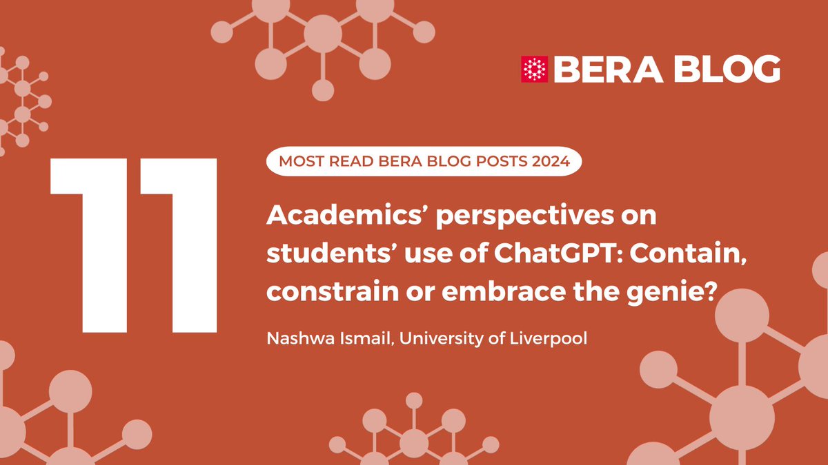 BERA (@beranews) on Twitter photo 🌟 MOST READ BERA BLOG POSTS 2024 #blogmas
11th most read blog post:
Academics’ perspectives on students’ use of ChatGPT: Contain, constrain or embrace the genie?
By <a href="/Nashwa_S_Ismail/">Nashwa Ismail</a>, University of Liverpool
bera.ac.uk/blog/academics… 🌟 MOST READ BERA BLOG POSTS 2024 #blogmas
11th most read blog post:
Academics’ perspectives on students’ use of ChatGPT: Contain, constrain or embrace the genie?
By <a href="/Nashwa_S_Ismail/">Nashwa Ismail</a>, University of Liverpool
bera.ac.uk/blog/academics…
