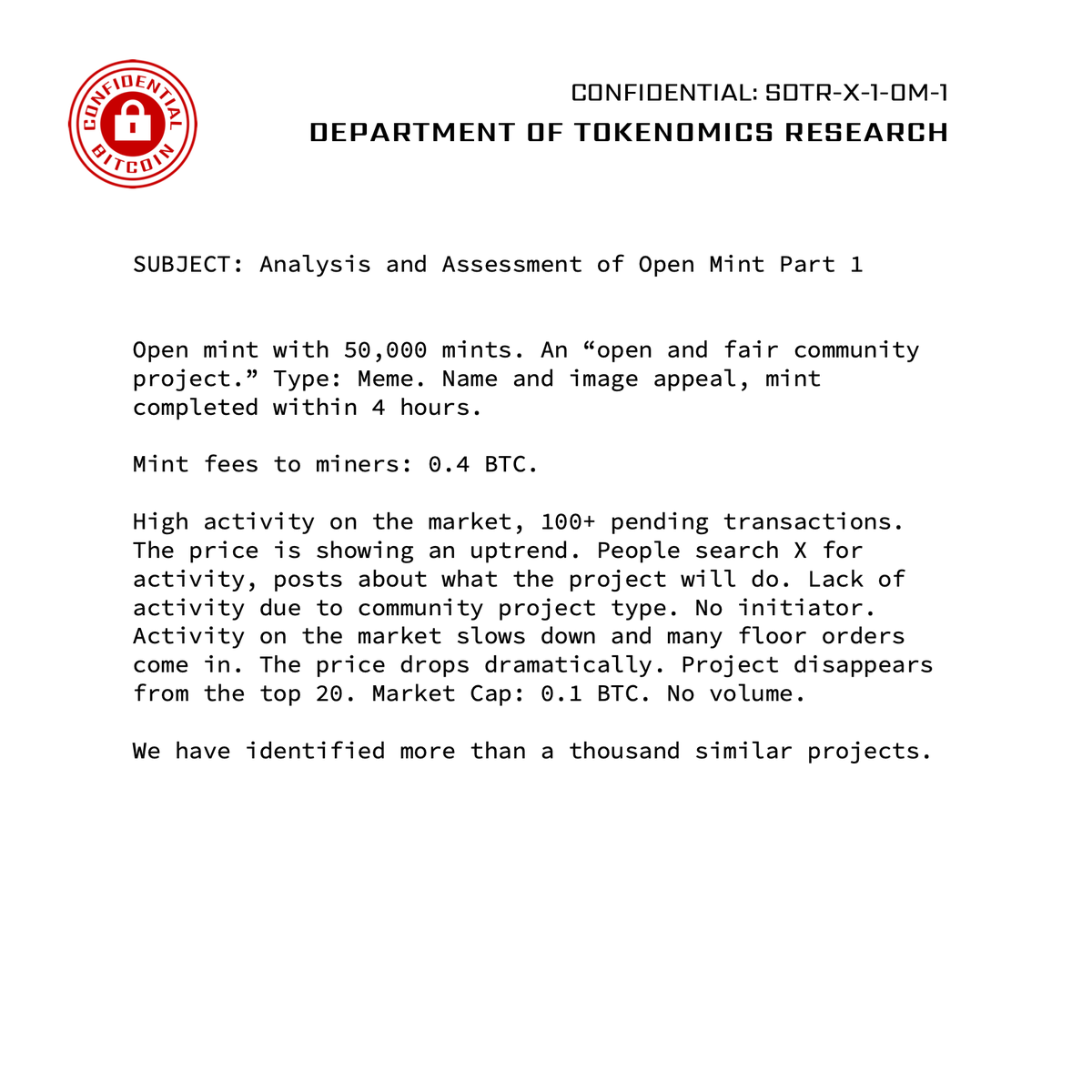 CreatorBitcoin's tweet image. 👁️ LEAKED INTEL: SDTR-X-1-OM-1 👁️

SUBJECT: Analysis and Assessment of Open Mint Part 1