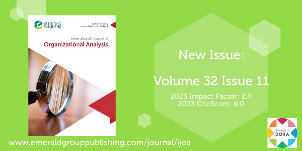 📢 International Journal of Organizational Analysis presents their Open Access Issue: Volume 32 Issue 11. Now available to access on Emerald Insight: bit.ly/4gpEJug