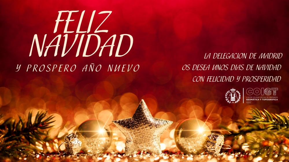 La Delegación Territorial de Madrid os desea unos días de Navidad con felicidad y prosperidad. ¡Feliz Navidad y próspero año nuevo!