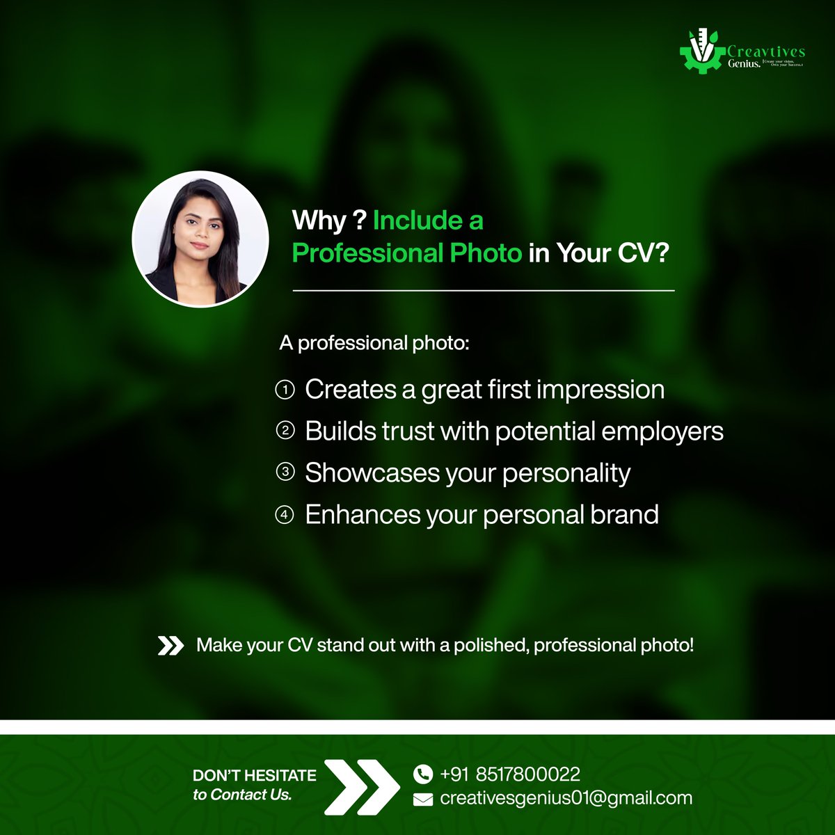 Why Include a Professional Photo in Your CV?

A professional photo:
- Creates a great first impression
- Builds trust with potential employers
- Showcases your personality
- Enhances your personal brand

Make your CV stand out with a polished, professional photo!

#JobSearch