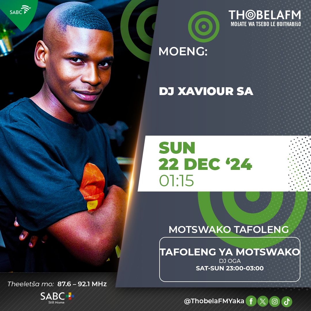 XaviourSA's tweet photo. Please Tune In @ThobelaFM Tonight 
#MotswakoTafolengShow Hosted By @DjOga
Sun 22 December 
Time:01:15🔥🔥🔥🚀💃 https://t.co/MQJozU5lzj