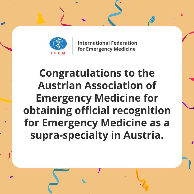 Congratulations to the Austrian Association of Emergency Medicine (AAEM) for obtaining official recognition for Emergency Medicine as a supra-specialty in Austria on 17 December 2024. This marks another significant milestone for Emergency Medicine in Europe.