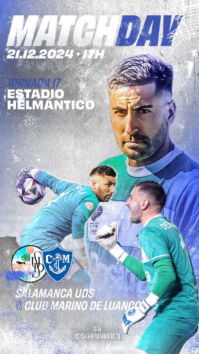 SBComunik2's tweet photo. ⚔️MATCH DAY⚔️

Hoy a las 17:00h, nuestro cliente @dennisdiazferna juega con su @MarinoLuanco en el Estadio Helmántico frente al @SalamancaCFUDS.

¡Mucha suerte, crack!💪🏻

#DennisDiaz #MarinodeLuanco #SegundaRFEF #SalamancaUDS #comunicación #fútbol #design https://t.co/0p9u03EhFK