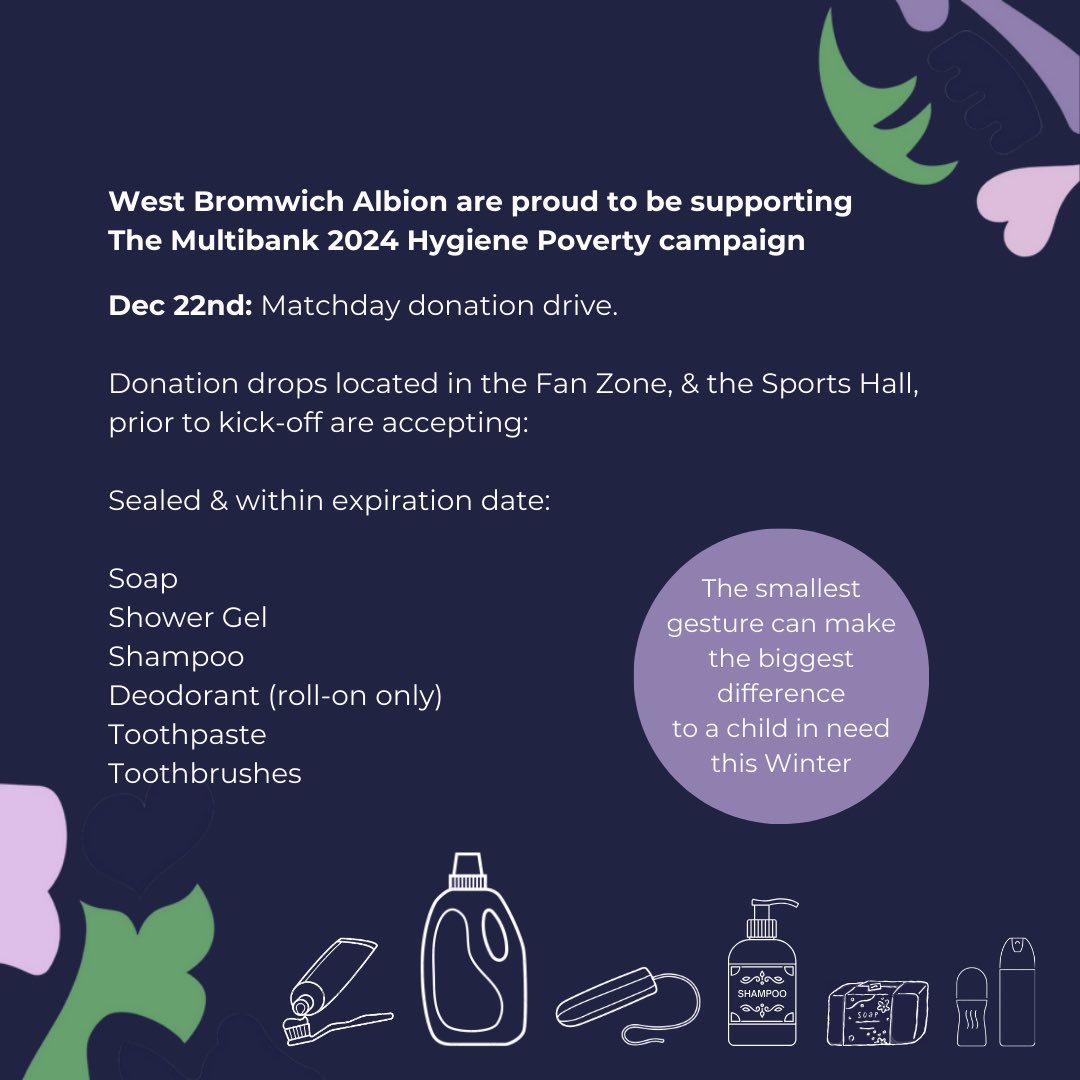 The Multibank (@themultibank) on Twitter photo 📣 Calling all Albion fans.
Please consider popping an extra soap, shower gel, shampoo, deodorant, toothpaste, &/or toothbrush en route to the stadium tomorrow. 🪥🫧
We’ll be in the Fan Zone & Sports Hall from midday.
<a href="/WBA/">West Bromwich Albion</a> <a href="/WBAFoundation/">The Albion Foundation</a>
#WBA 🫶 📣 Calling all Albion fans.
Please consider popping an extra soap, shower gel, shampoo, deodorant, toothpaste, &/or toothbrush en route to the stadium tomorrow. 🪥🫧
We’ll be in the Fan Zone & Sports Hall from midday.
<a href="/WBA/">West Bromwich Albion</a> <a href="/WBAFoundation/">The Albion Foundation</a>
#WBA 🫶