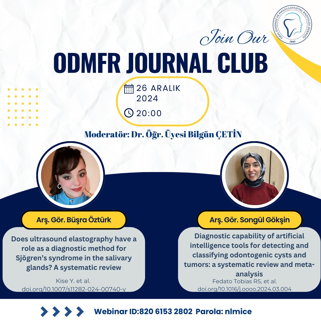 odmfr_der's tweet photo. Oral Diagnoz ve Maksillofasiyal Radyoloji Derneği dönemin ilk Journal Club etkinliğiyle karşınızda! 26 Aralık Perşembe günü saat 20.00’da görüşmek dileğiyle
Oral Diagnoz ve Maksillofasiyal Radyoloji Derneği YK https://t.co/z1GRe2fQjF