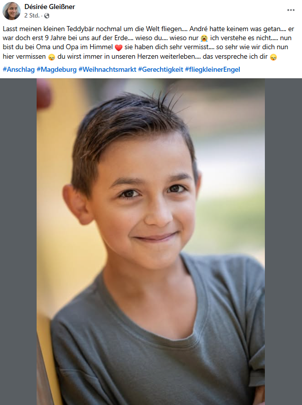 Mir bricht es gerade das Herz.

Das ist der kleine Junge André (9), der gestern bei dem widerlichen Terroranschlag in #Magdeburg getötet wurde.

Eine kleine unschuldige Seele. 
Er hatte noch sein ganzes Leben vor sich.

Ruhe in Frieden. 🖤🕊️