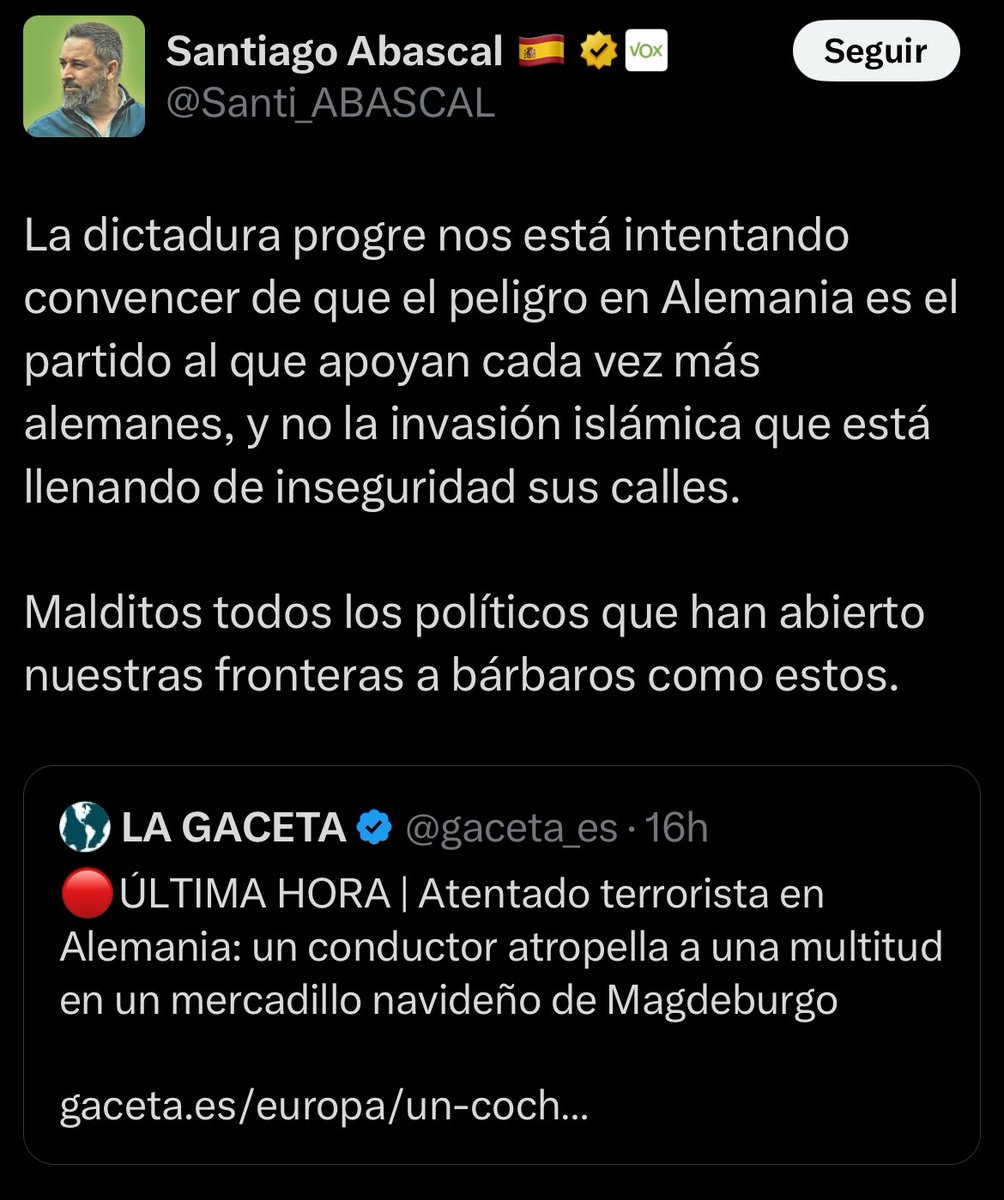 Abascal no te contará que el detenido es un simpatizante de Alternativa por Alemania, partido hermano de Vox. 

Tampoco que en su cuenta de Twitter compartía mensajes parecidos a los suyos hablando de “invasión islámica”. 

Un miserable aprovechando el horror para generar odio.