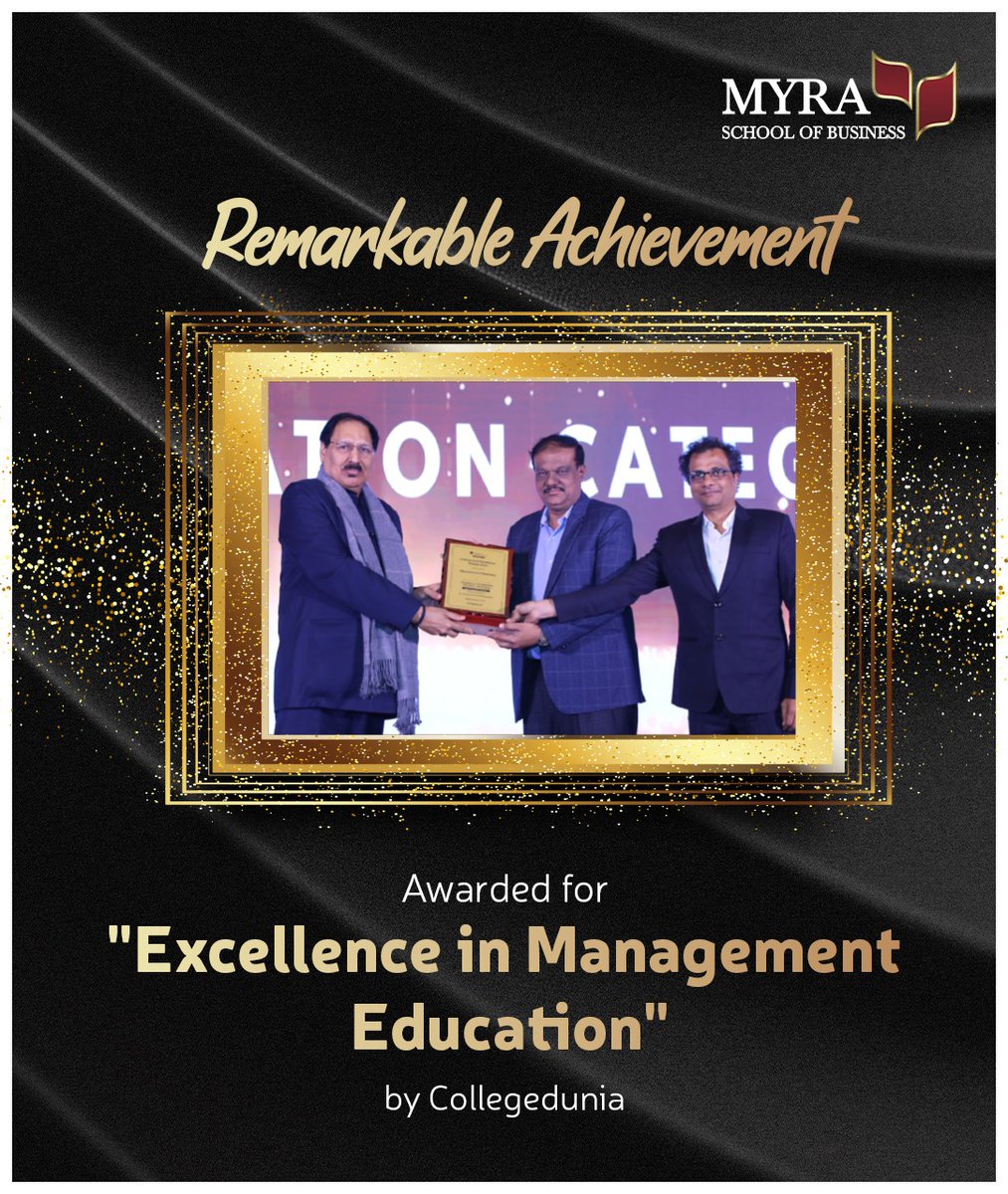 Proud moment for MYRA School of Business! Honored with the "Excellence in Management Education" award by <a href="/college_dunia/">collegedunia.com</a>, presented by Prof. T.N. Singh, Director, IIT Patna. This recognition celebrates our journey of innovation, commitment, and excellence. 🌟#CollegeduniaAwards