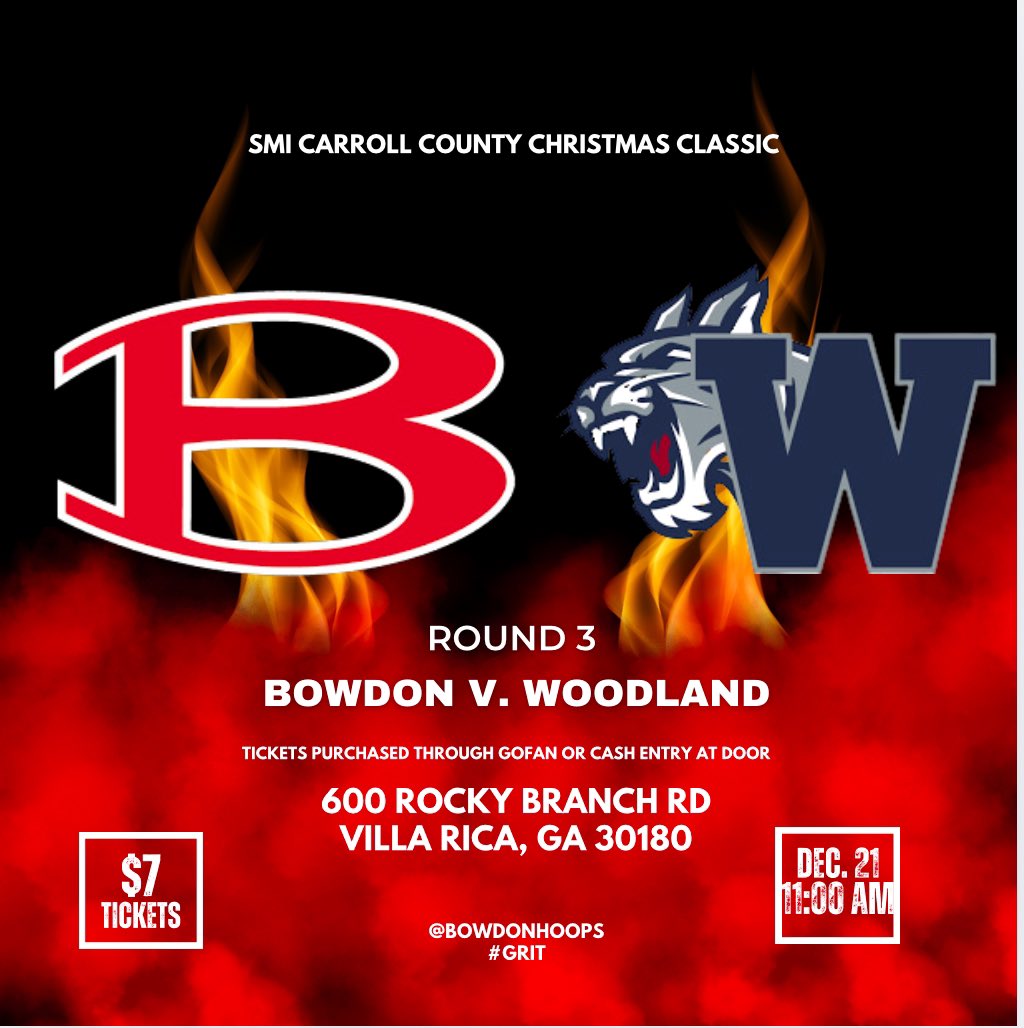 Bowdon Basketball (@bowdonhoops) on Twitter photo WAKE UP RED KINGDOM..
IT’S GAMEDAY ‼️
Round 3 of the <a href="/CCSSMITourney/">CCSSMITournament</a>
🆚 <a href="/WHS_CATS_BBALL/">WOODLAND WILDCATS BASKETBALL</a>
⏰ VG 9:30 am / VB 11:00 am
📍 600 Rocky Branch Rd, Villa Rica, GA
🎟️ $7 (cash or GoFan)
📺 <a href="/TheMorningFive/">The Morning 5</a>
📻 <a href="/HSM_WestGA/">Hometown Sports Media</a>
#GRIT
<a href="/BowdonAD/">Bowdon AD</a> <a href="/SandysSpiel/">Sandy's Spiel</a> <a href="/NwGaBasketball/">NwGaBasketball</a> WAKE UP RED KINGDOM..
IT’S GAMEDAY ‼️
Round 3 of the <a href="/CCSSMITourney/">CCSSMITournament</a>
🆚 <a href="/WHS_CATS_BBALL/">WOODLAND WILDCATS BASKETBALL</a>
⏰ VG 9:30 am / VB 11:00 am
📍 600 Rocky Branch Rd, Villa Rica, GA
🎟️ $7 (cash or GoFan)
📺 <a href="/TheMorningFive/">The Morning 5</a>
📻 <a href="/HSM_WestGA/">Hometown Sports Media</a>
#GRIT
<a href="/BowdonAD/">Bowdon AD</a> <a href="/SandysSpiel/">Sandy's Spiel</a> <a href="/NwGaBasketball/">NwGaBasketball</a>