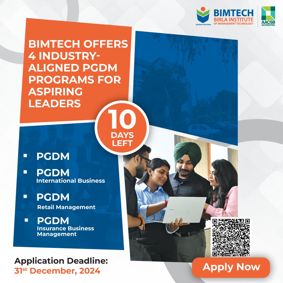 The Clock is Ticking, MBA Aspirants! 🚀

Only 10 days left to apply for Birla Institute of Management Technology (BIMTECH)'s PGDM programs! 

Don't miss this opportunity! Apply before the deadline: Dec 31st, 2024.

Apply Now: lnkd.in/g3uPZxnZ

#bimtech #admissionopen2025