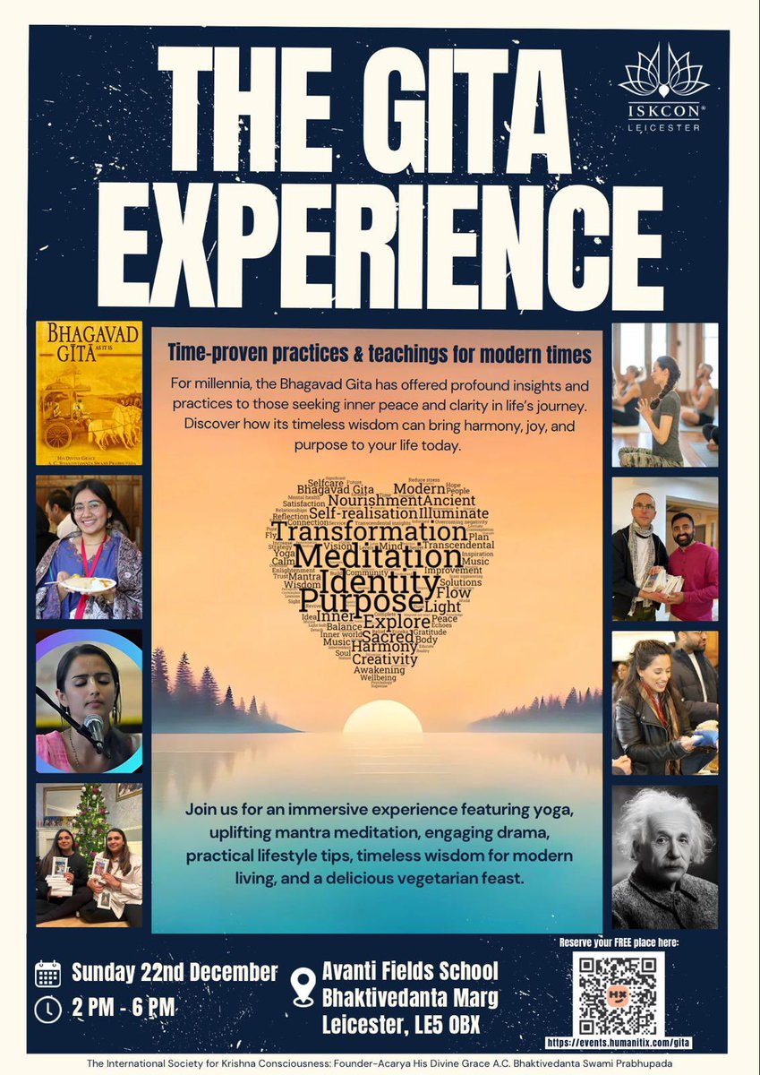 The Gita Experience: Time-Proven Practices &amp; Teachings for Modern Times
An immersive journey into practices and teachings that have transformed lives for thousands of years. 

Sunday, 22 December, 2-6pm, Avanti Fields School, Leicester, LE5 0BX

events.humanitix.com/gita