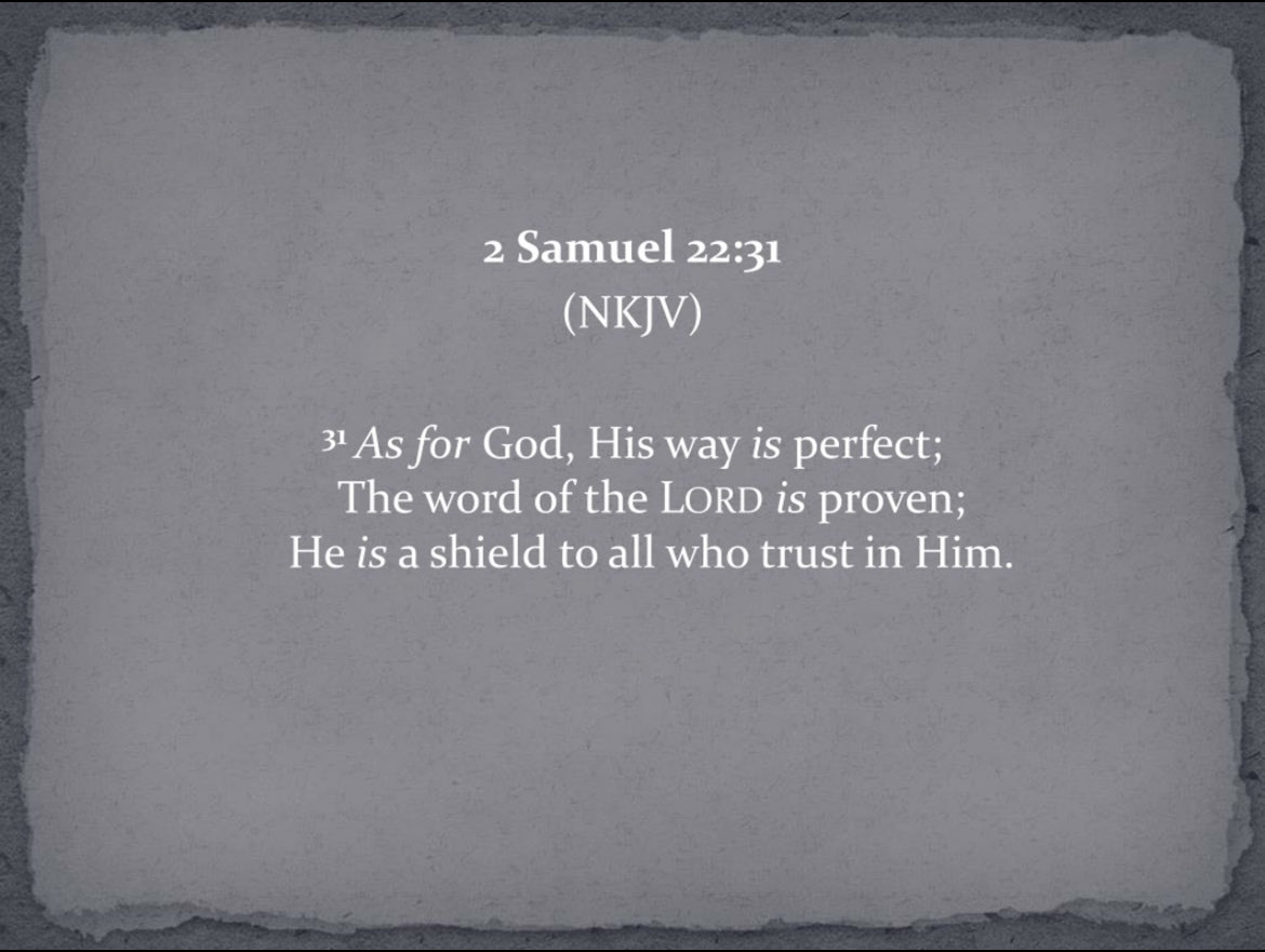 CalvarySahuarit's tweet image. #ForGod #HisWayIsPerfect #WordOfTheLordIsProven #HeIsAShieldToAllWhoTrustInHim #God #Perfect #WordOfTheLord  #Lord #Proven #Shield #TrustInHim #Trust #Scripture #2Samuel22:31 #Church #CalvaryChapel #CalvaryChapelSahuarita #CCOS #Bible #WordOfGod #AbsoluteTruth #FinalAuthority