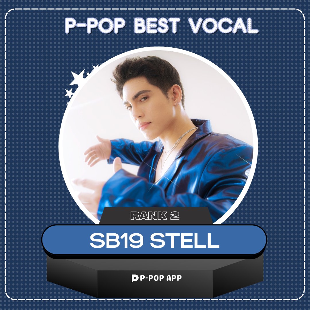 🎤𝐏-𝐏𝐎𝐏 𝐁𝐞𝐬𝐭 𝐕𝐨𝐜𝐚𝐥✨

🥈RANK 2: SB19 STELL
🔥 Final Votes: 825647
 
🎁 Rewards: 
 3 Days [Global ] SNS ADs

Congratulations and thank you Berries 🍓 and A’TIN for supporting #Stell all the way! 👏🏼👏🏼