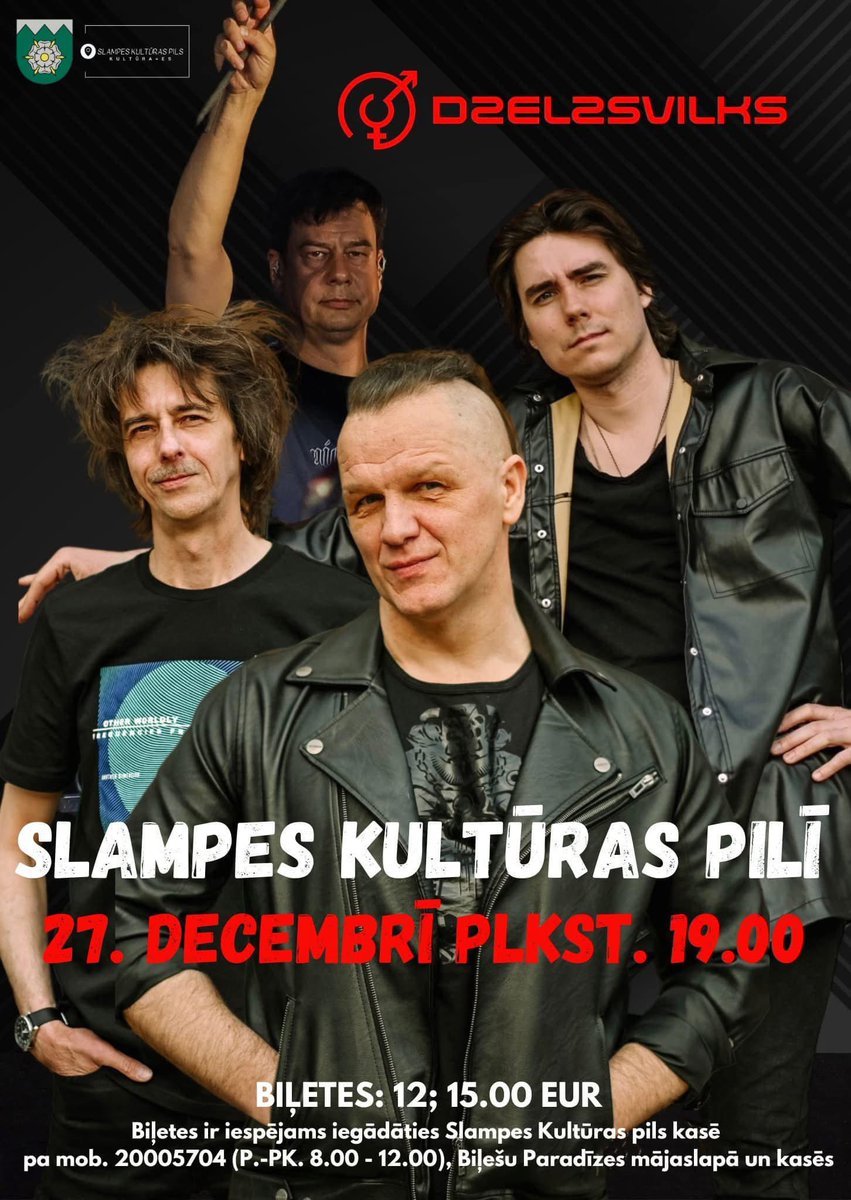 Dzelzs Vilks pilī? Lūdzu! 27. decembris, Slampes Kultūras pils. Kāda biļetīte vel ir Biļešu paradīzē. Viens jaudīga koncerts uz svētku viļņa