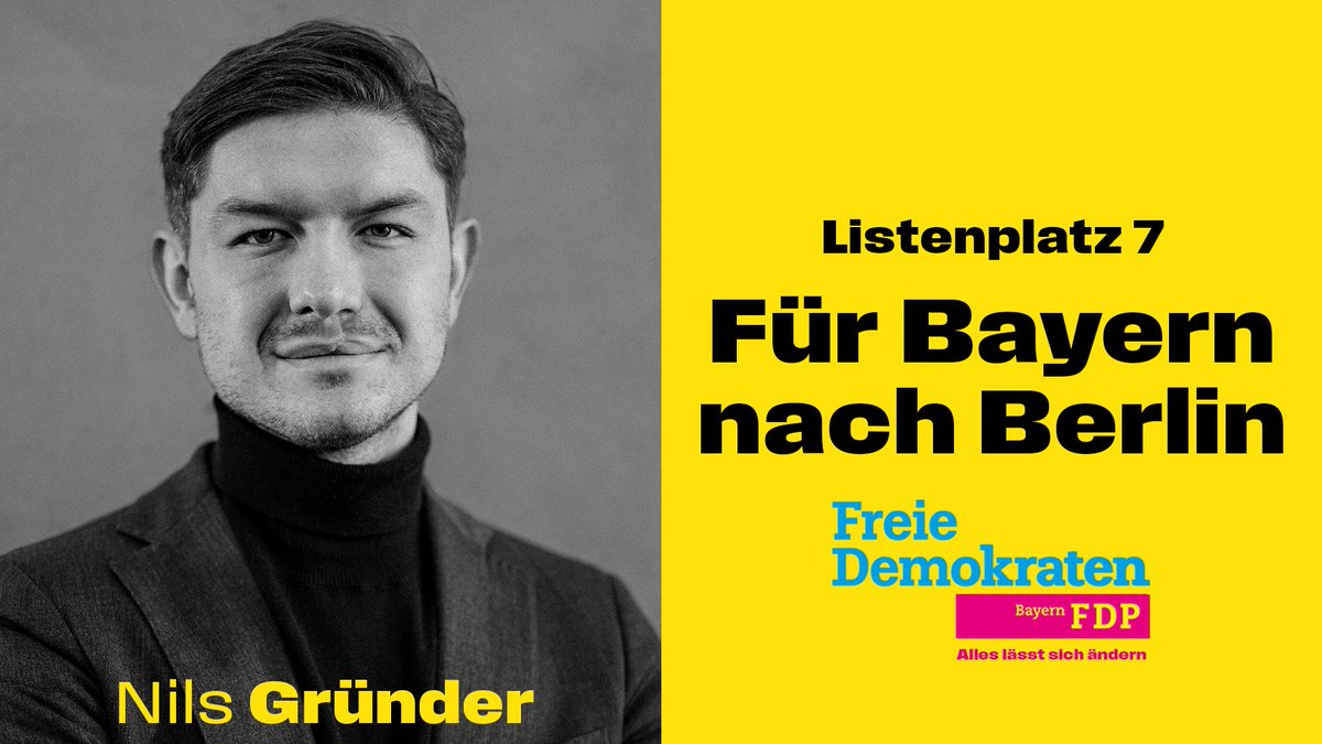fdpbay's tweet photo. Platz 7️⃣ der FDP-Bayern-Liste zur #Bundestagswahl geht an den Spitzenkandidaten der @JuLisBayern und Verteidigungspolitiker @nilsgruender. #FDPLVV https://t.co/xXfg8XSvWO