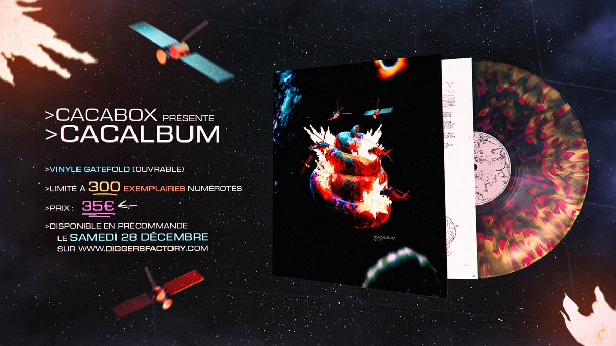 🚨 ALERTE 🚨

LE CACALBUM ARRIVE SUR LA PLANÈTE TERRE ! 😱

Disponible en précommande le Samedi 28 Décembre, attention il n'y en aura pas pour tout le monde ! 🔥

. Que des Hits de la Cacabox dont 3 exclus
. Un super beau Vinyle Gatefold Collector
. Seulement à 35€