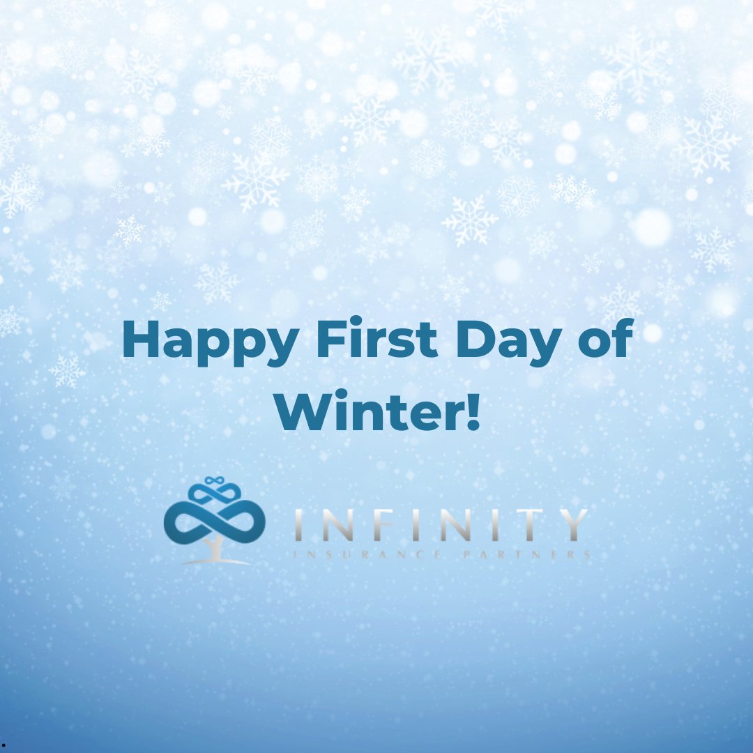 Comm_Ins_Advice's tweet photo. Happy First Day of Winter from Infinity Insurance Partners! As seasons change, review your insurance for winter challenges. We've got you covered! Stay safe! 

#infinityinsurancepartners #notjustaninsurancebroker #infinitydifference https://t.co/ely8kQktHr