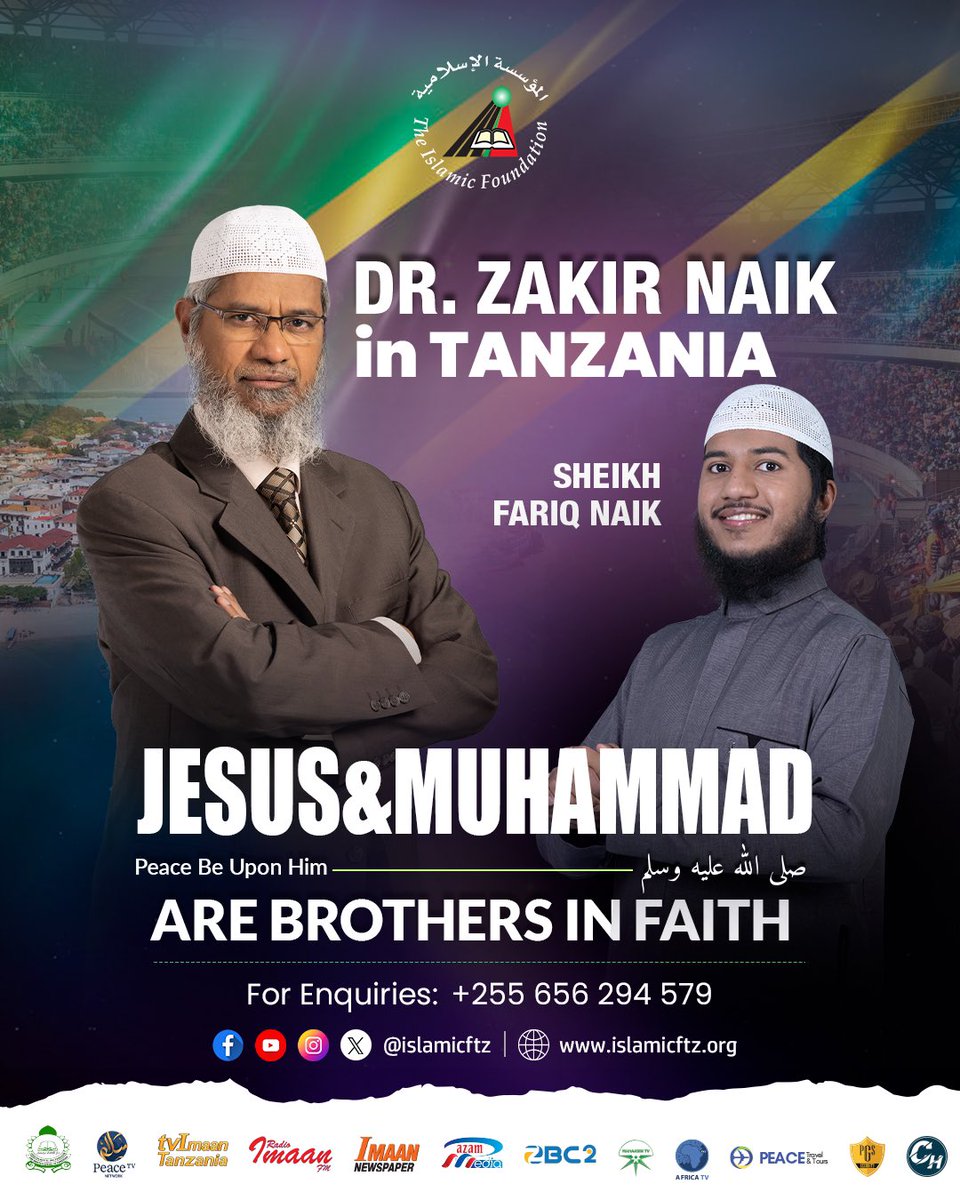 islamicftz's tweet photo. For the first time in Tanzania, Dr. Zakir Naik and Sheikh Fariq Naik.
Join us in welcoming them to our beautiful Tanzania 🇹🇿
#peacetv #azammedia #mahaasintv #zbc2 #africatv #peacetravel #pgs #ch_designs https://t.co/WuFFPbvtKa