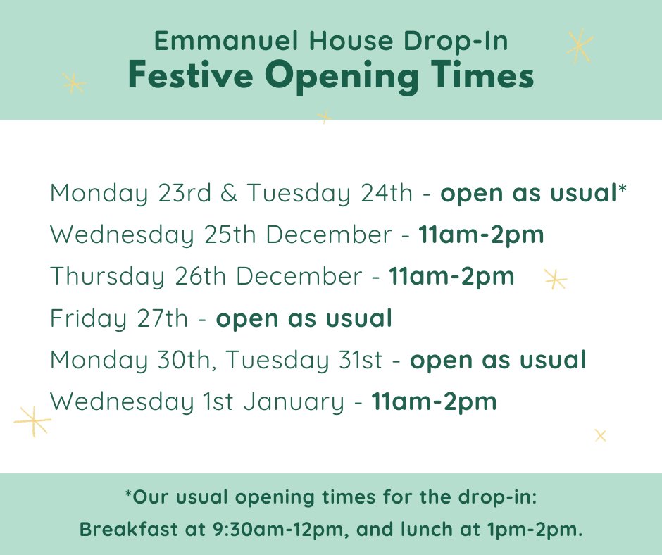 Here are our opening hours for the next few weeks ❄️

The drop-in opening times are for our service users to receive breakfasts/lunches, showers, clothes etc. and the office hours are for any phone or email enquiries and donation drop-offs.