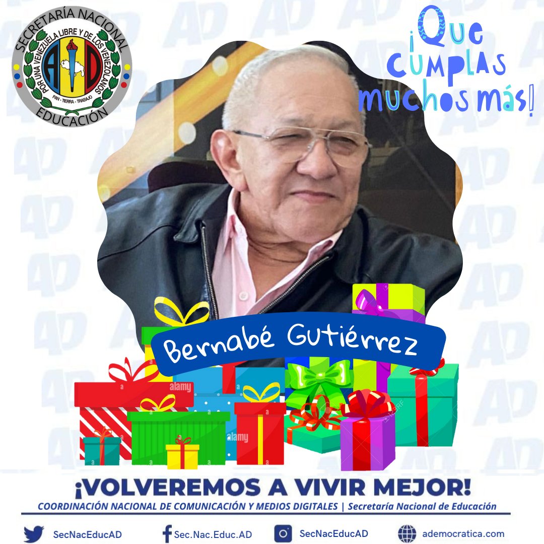 Que el Señor te bendiga <a href="/adbernabe/">Bernabé Gutiérrez</a> abundantemente y guíe cada uno de tus pasos, llenándote de sabiduría y fortaleza para seguir adelante en la noble misión de servir a nuestro país.

Desde la <a href="/SecNacEducAD/">SecNacEducacionAD</a>  te enviamos un fuerte abrazo ADeco y nuestros mejores deseos.