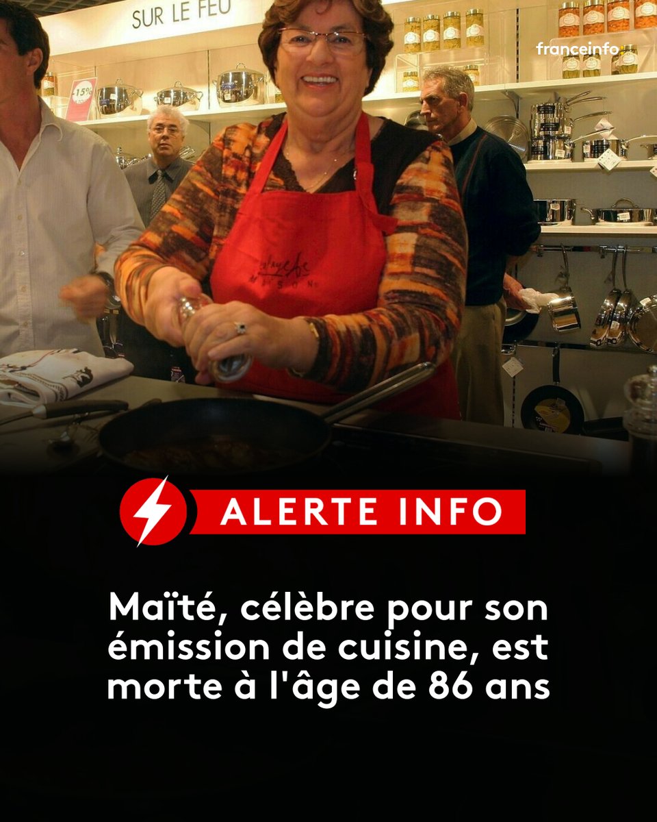 ⚡ ALERTE INFO : 

Connue pour son émission "La Cuisine des Mousquetaires" sur France 3, Maïté, de son vrai nom Marie-Thérèse Ordonez, est morte dans la nuit de vendredi à samedi.

➡️ l.francetvinfo.fr/i3c