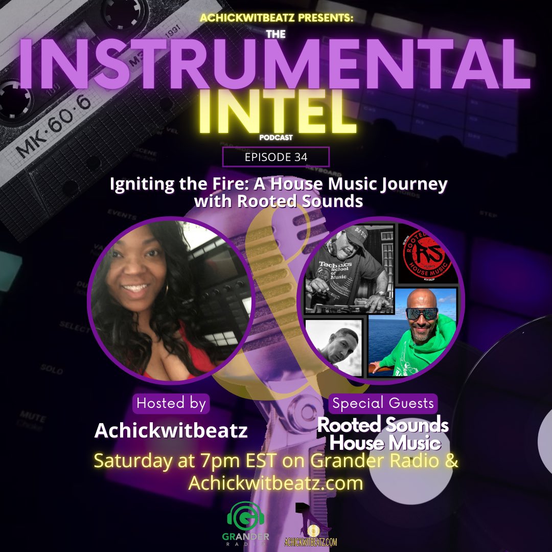 AChickWitBeatz (@achickwitbeatz) on Twitter photo Ep. 34 of <a href="/NstrumentalNtel/">Instrumental Intel Podcast</a> drops today! DJs/Producers #RootedSoundsHouseMusic stop by to talk creating #housemusic! 🎙️💎
Tune in for insights & music news Saturdays @ 7pm EST on Grander #Radio & Achickwitbeatz.com. Subscribe now!📱
#podcast achickwitbeatz.com/instrumental-i… Ep. 34 of <a href="/NstrumentalNtel/">Instrumental Intel Podcast</a> drops today! DJs/Producers #RootedSoundsHouseMusic stop by to talk creating #housemusic! 🎙️💎
Tune in for insights & music news Saturdays @ 7pm EST on Grander #Radio & Achickwitbeatz.com. Subscribe now!📱
#podcast achickwitbeatz.com/instrumental-i…