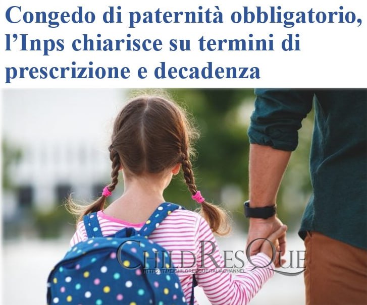Bera49164308's tweet photo. CONGEDO DI PATERNITÀ OBBLIGATORIO, L’ #INPS CHIARISCE SU TERMINI DI PRESCRIZIONE E DECADENZA
#21dicembre
#News_EU_Italy #child_safe https://t.co/KcniO1MIiK
