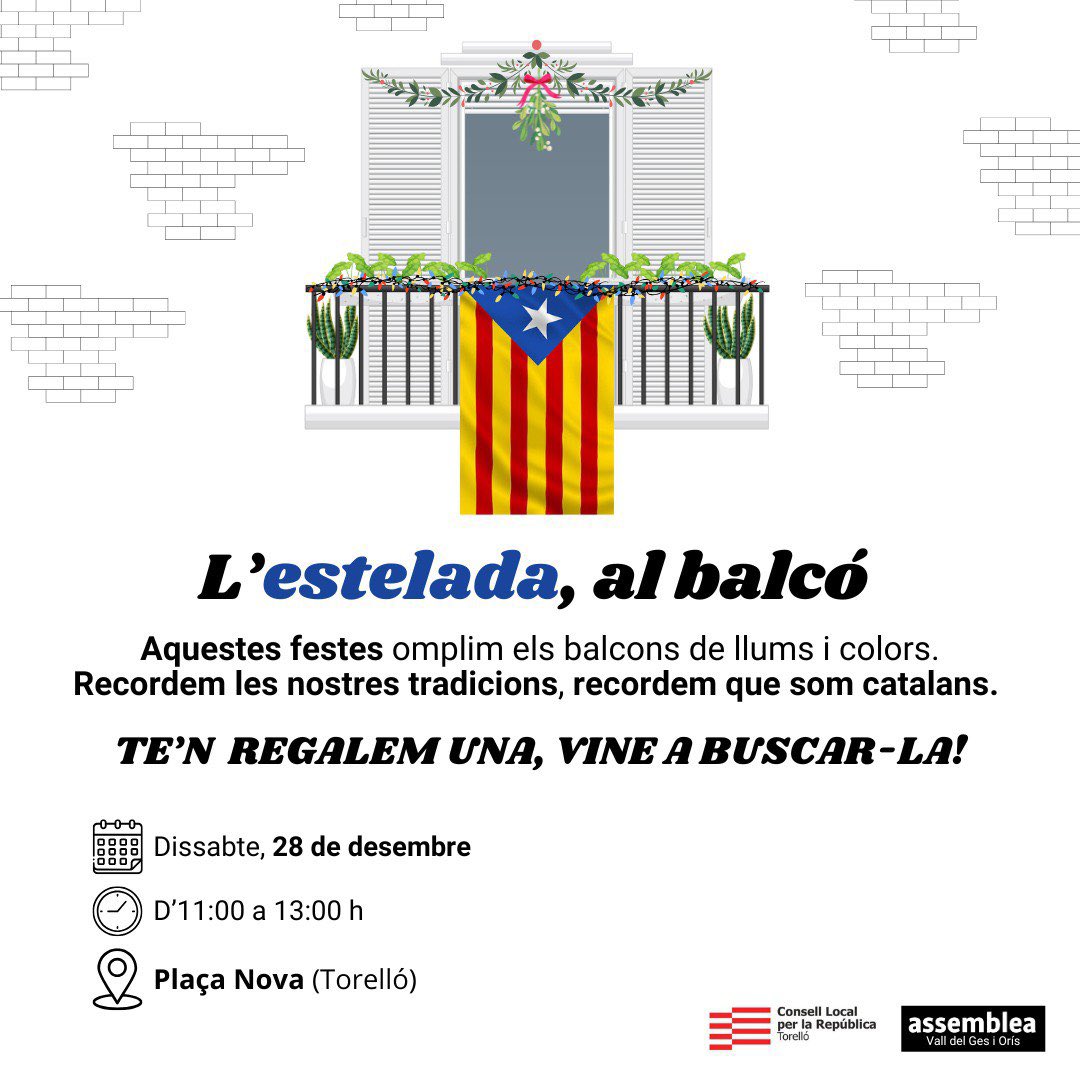 Consell Local de la República de Torelló (@clxr_torello) on Twitter photo El dissabte 28 de desembre, juntament amb <a href="/ANCValldelGes/">ANC Vall del Ges</a>, ens trobaràs a la Plaça Nova repartint estelades.
Vine a buscar la teva i aquestes festes omplim els balcons de llums i colors. Aquest, i tots els Nadals, recordem les tradicions catalanes! 💪🏻
#estelades #independència El dissabte 28 de desembre, juntament amb <a href="/ANCValldelGes/">ANC Vall del Ges</a>, ens trobaràs a la Plaça Nova repartint estelades.
Vine a buscar la teva i aquestes festes omplim els balcons de llums i colors. Aquest, i tots els Nadals, recordem les tradicions catalanes! 💪🏻
#estelades #independència