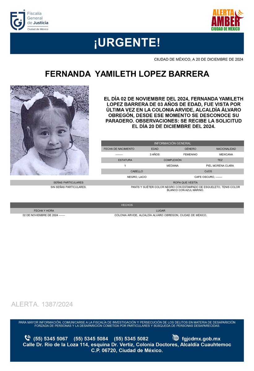 Se activa #AlertaAmber para localizar a una menor de tres años de edad, de nombre Fernanda Yamileth López Barrera, fue vista por última vez el día 2 de noviembre de 2024 en la colonia Arvide, alcaldía Álvaro Obregón