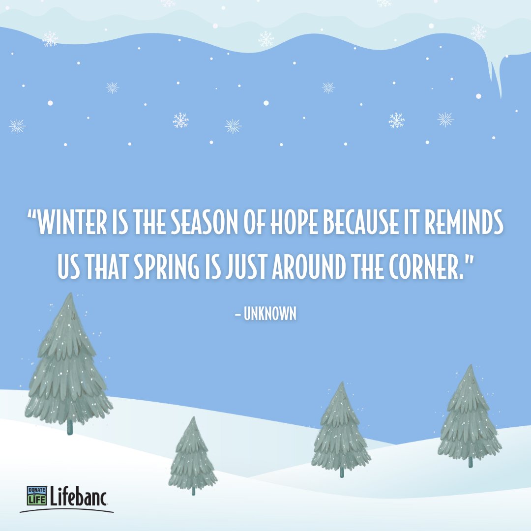 Here's to embracing the coziest season and remembering that even the coldest moments lead to the warmth of brighter times ahead. ❄️✨

#FirstDayofWinter #organdonation #yessaveslives #lifebanc